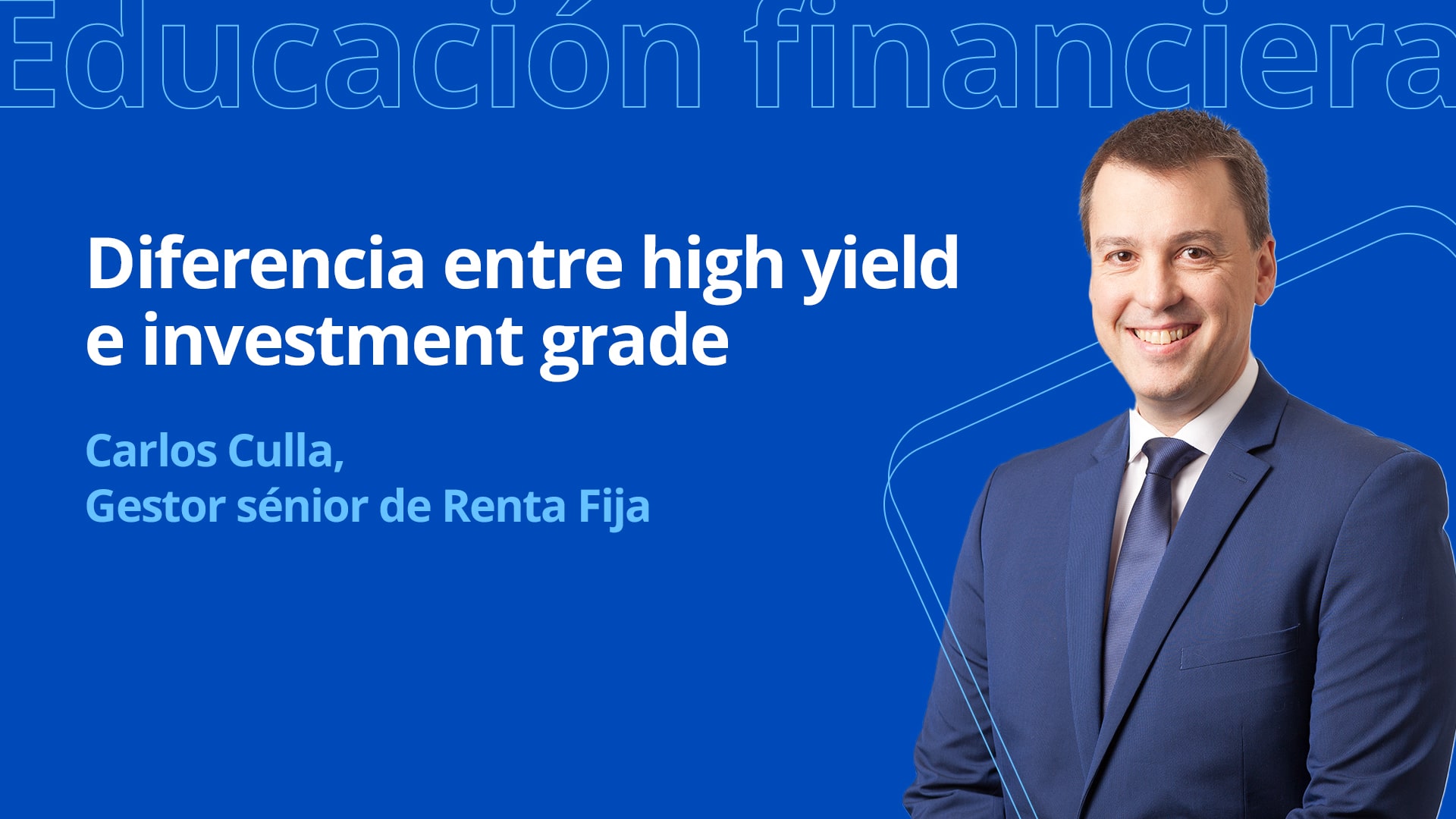 ‘Investment grade’ vs ‘high yield’: ¿cuál ofrece mejores oportunidades de inversión?